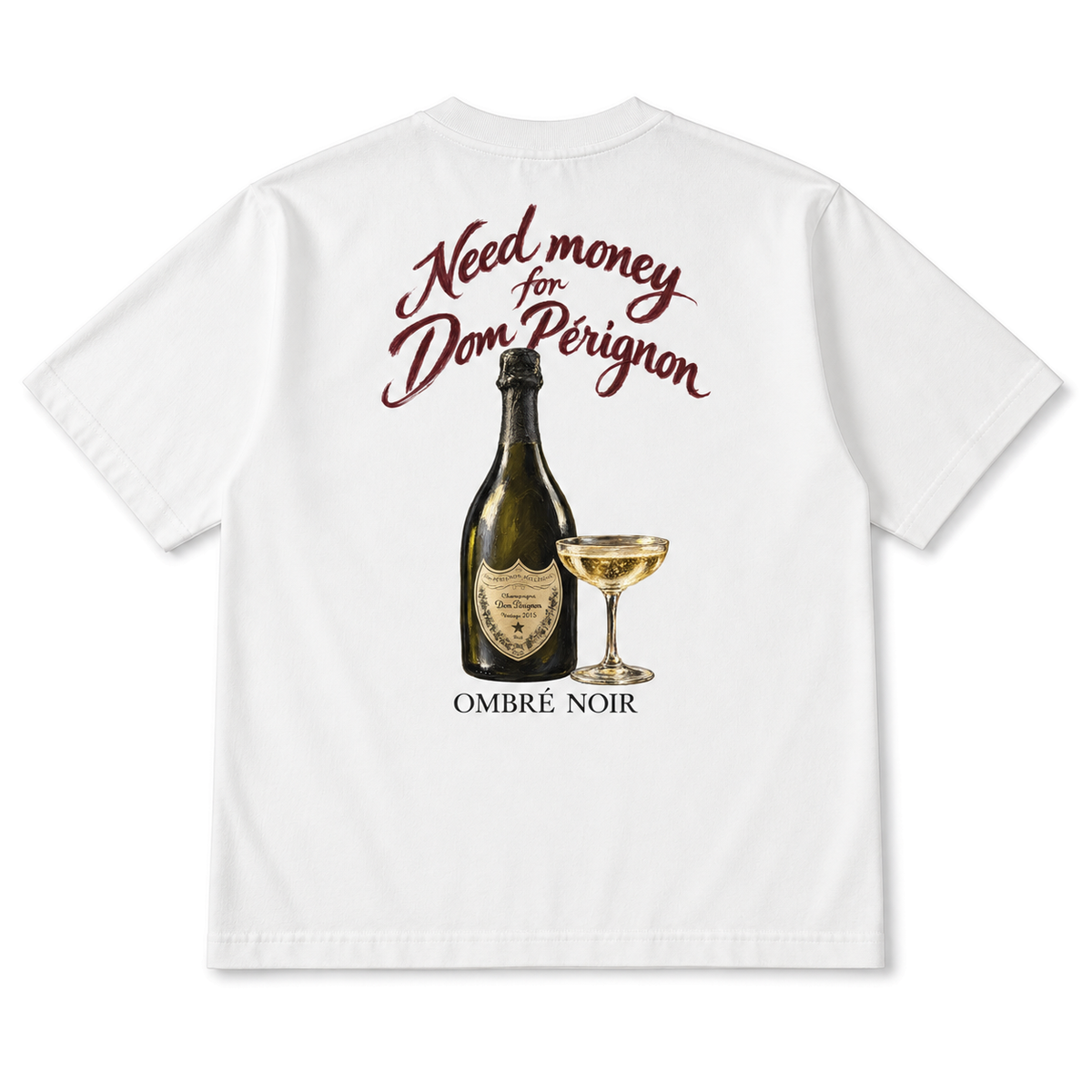 Need Money for Dom Pérignon Box Tee — rear view
